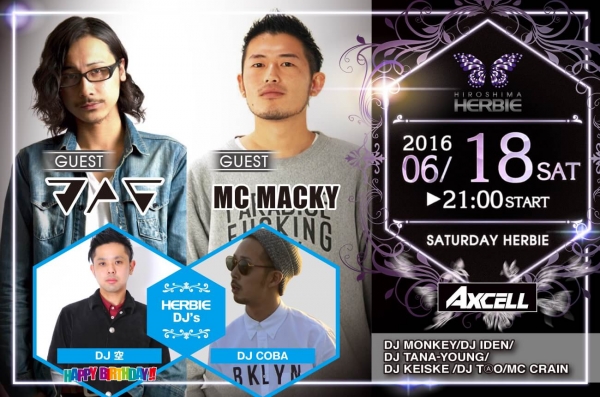 DJ JAG, MC MACKEY(Axcell), DJ 空, DJ COMA(HERBIE)