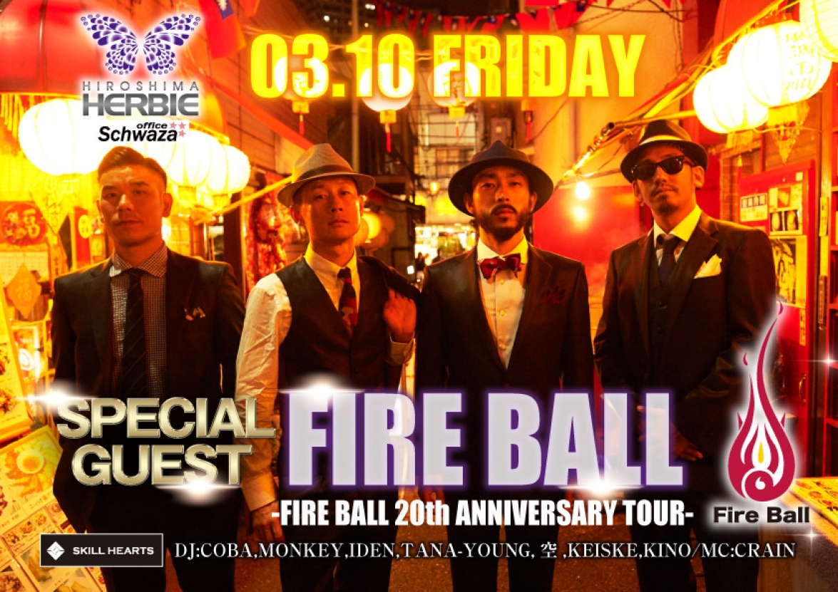 FIRE BALL 20th ANNIVERSARY TOUR!!!! @HERBIE