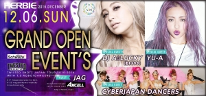 12.06.SUN GRAND OPEN EVENT'S! DJ A☆LUCKY(荒木さやか), YU-A, CYBERJAPAN DANCERS