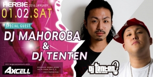 01.02.SAT DJ MAHOROBA & DJ TENTEN