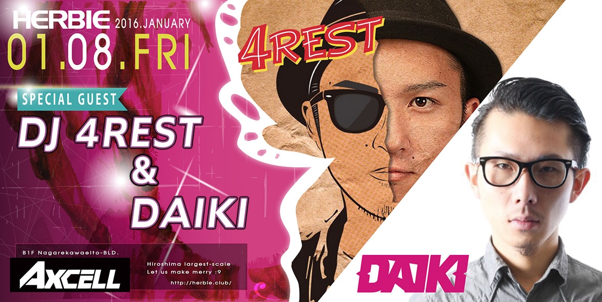 01.08.FRI DJ 4REST & DAIKI