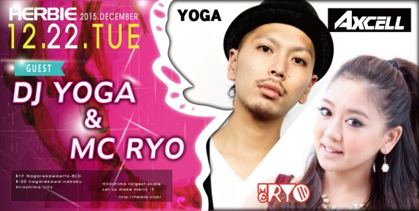 12.22.TUE DJ YOGA & MC RYO