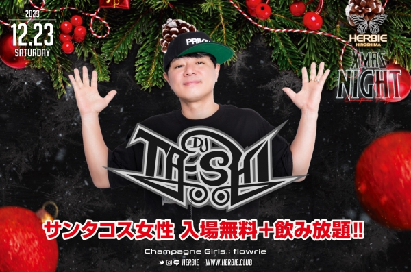 HERBIE X'MAS NIGHT / GUEST DJ TA-SHI